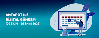 DİJİTAL GÜNDEM (20 EKİM - 26 EKİM 2025)