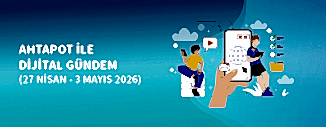 DİJİTAL GÜNDEM (27 Nisan - 3 Mayıs 2026)