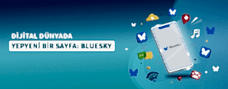 DİJİTAL DÜNYADA YEPYENİ BİR SAYFA: BLUESKY