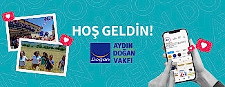 HOŞ GELDİN AYDIN DOĞAN VAKFI!