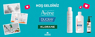 HOŞ GELDİNİZ AVENE, DUCRAY VE KLORANE!