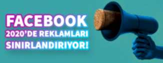 FACEBOOK, REKLAMLARI SINIRLANDIRIYOR!
