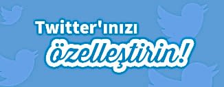 SİZE ÖZEL TWİTTER